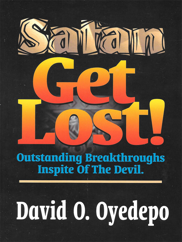 Satan Get Lost