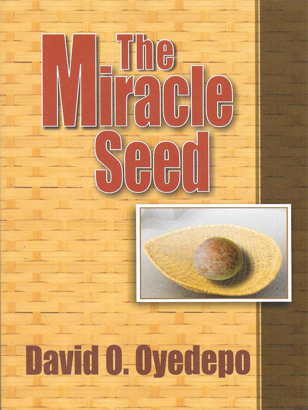 The Miracle Seed