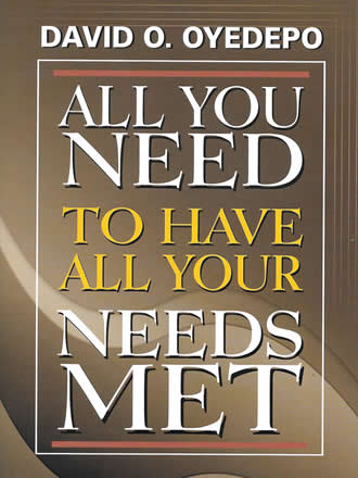 All you need to have all your needs met