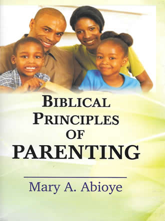 Biblical Principles of Parenting