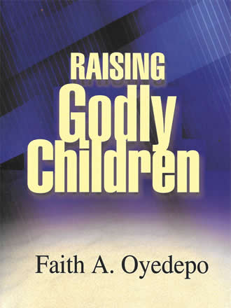 Raising Godly Children