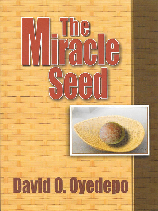 The Miracle Seed